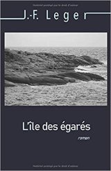 L'ile des égarés de J.F. LEGER
