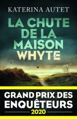 La Chute de la maison Whyte - Katerina Autet