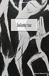  Juliette tue - Sophie Cazaillet