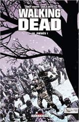 Walking Dead Tome 14 : Piégés ! - Robert Kirkman - Charlie Adlard