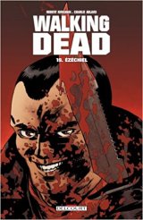 Walking Dead Tome 19 : Ézéchiel - Robert Kirkman - Charlie Adlard