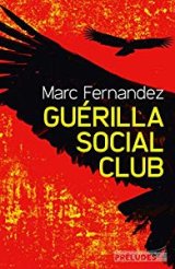 Guérilla Social Club - Marc Fernandez 