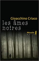 Les Âmes noires - Gioacchino Criaco