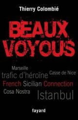 Beaux voyoux -Thierry Colombié