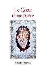 Le coeur d'une autre - Christine MOREAU