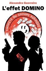 L'effet Domino - Alexandra Guerreiro
