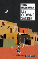 Les Clowns sacrés - Tony Hillerman