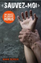 Sauvez-moi - Marie Berger