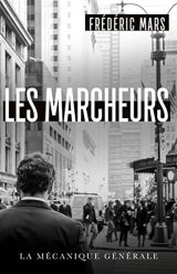 Les Marcheurs - Frederic Mars