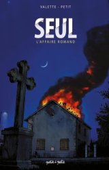 Seul... Retour sur l'affaire Jean-Claude Romand avec Olivier Petit ! 