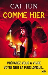 Comme hier - Cai Jun