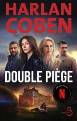 Harlan Coben : pas de saison 2 pour la série Double piège tirée de son roman...