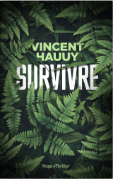 Survivre - Vincent Hauuy 