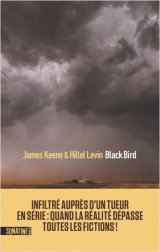 Black Bird - James Keene et Hillel Levin 
