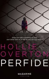 Perfide - Hollie Overton