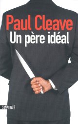 Un père idéal - Paul Cleave 
