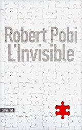 L'invisible - Robert Pobi