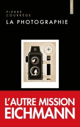 Le Prix Sang Froid des Libraires distingue pour sa première édition La Photographie de Pierre Courrège. 