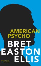 #SerialKiller : American Psycho de Bret Easton Ellis