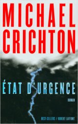 État D'urgence - Michael Crichton