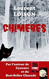 Chimères- Laurent Loison