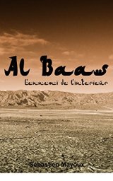 Al baas - L'ennemi de l'intérieur - Sébastien Mayoux