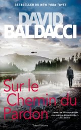 Sur le chemin du pardon - David Baldacci