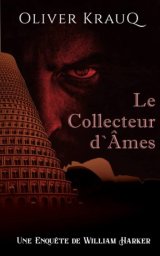 Le collecteur d'âme - Oliver Krauq