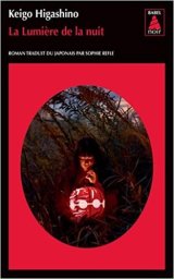 La lumière de la nuit - Keigo Higashino