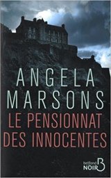 Le Pensionnat des innocentes - Angela Marsons
