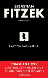 L'accompagnateur - Sebastian Fitzek 