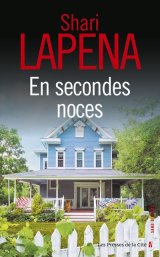 En seconde noces - Shari Lapena