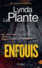 Enfouis - Lynda la Plante