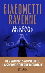 La Saga du Soleil Noir (Tome 6) : Le graal du diable - Giacometti Ravenne