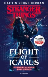Stranger Things : Flight of Icarus - Caitlin Schneiderhan