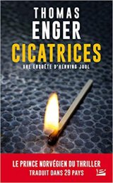 Cicatrices - Thomas Enger