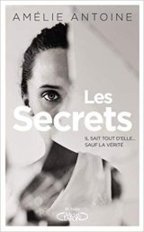 Les secrets - Amélie Antoine