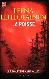 La poisse - Leena Lehtolainen