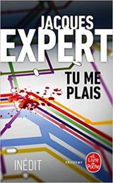 Tu me plais - Jacques Expert