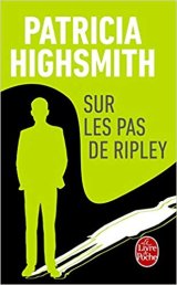 Sur les pas de Ripley - Patricia Highsmith