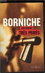 Dossiers très privés - Roger Borniche
