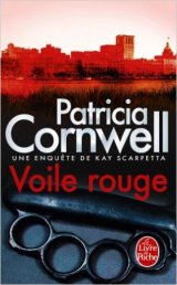 Voile rouge - Patricia Cornwell