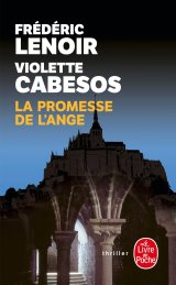 La promesse de l'ange - Frédéric Lenoir - Violette Cabesos