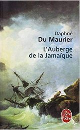 L'Auberge de la Jamaïque - Daphné Du Maurier