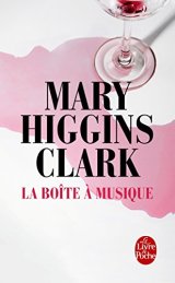La Boîte à musique - Mary Higgins Clark
