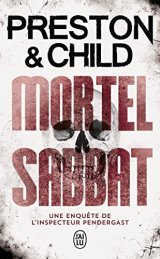 Mortel sabbat - Douglas Preston - Lincoln Child -