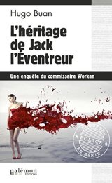 L'héritage de Jack l'Éventreur - Hugo BUAN