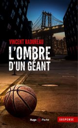 L'ombre d'un géant - Vincent Radureau