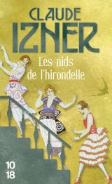 Les Nids de l'hirondelle - Claude Izner