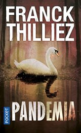 Pandemia - Franck Thilliez